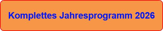 Komplettes Jahresprogramm 2026